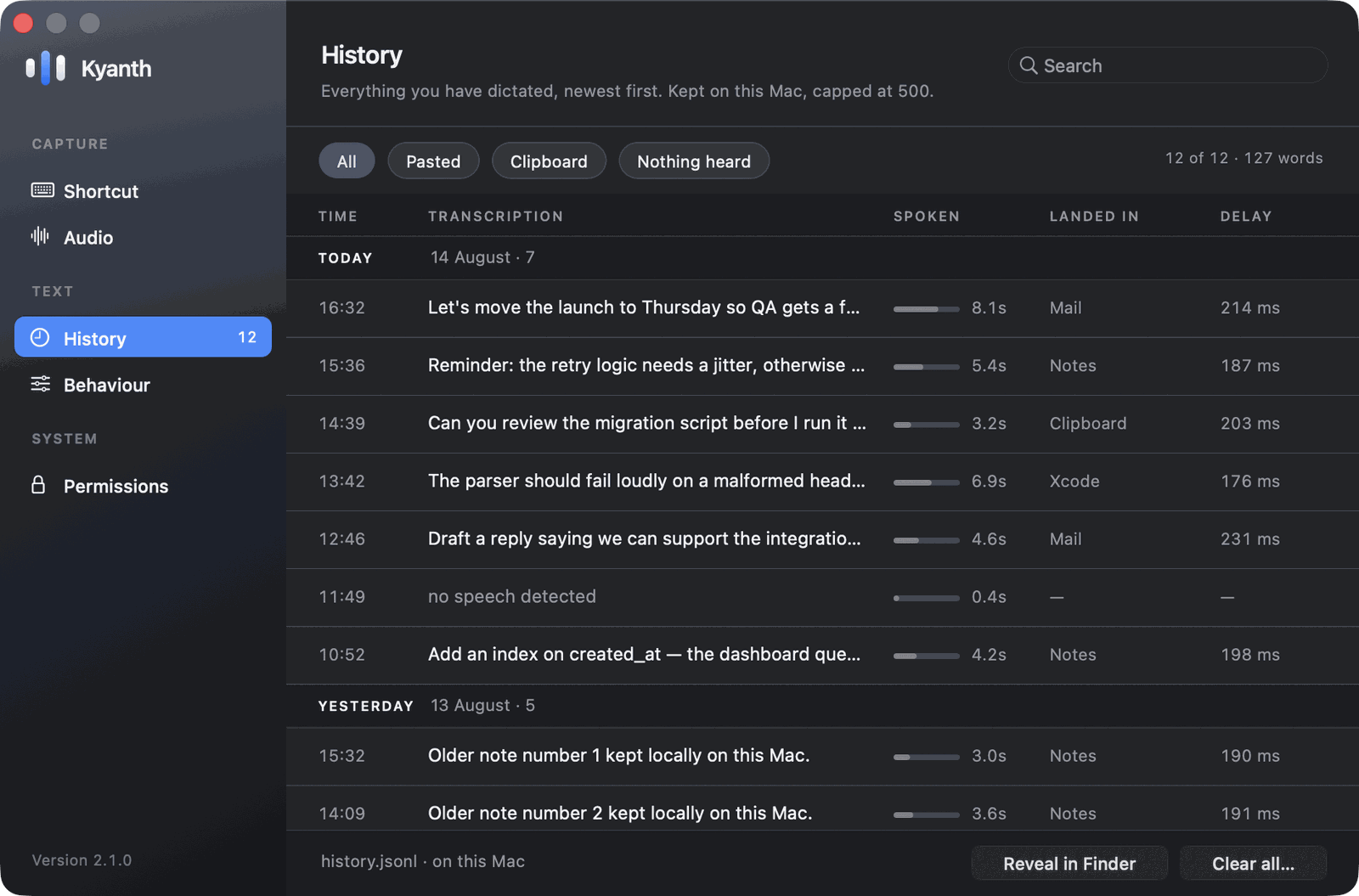 Kyanth Settings, History pane: a sortable table of past dictations with time, text, duration, destination app and latency.